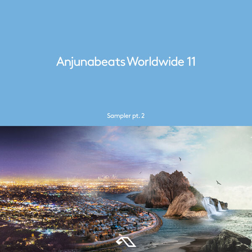 VA - Anjunabeats Worldwide 11 Sampler pt. 2